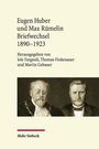 : Eugen Huber und Max Rümelin, Buch