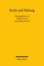 Gelber Hintergrund. Oben "Recht und Haltung". Darunter Herausgeber: Tobias Lutzi, Daniel Wolff. Unten "Mohr Siebeck".