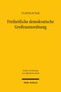 Vladyslav Rak: Freiheitliche demokratische Großraumordnung, Buch