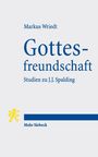 Markus Wriedt: Gottesfreundschaft, Buch