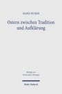 Maike Peyrer: Ostern zwischen Tradition und Aufklärung, Buch