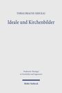 Tobias Braune-Krickau: Ideale und Kirchenbilder. Praktische Theologie in Geschichte und Gegenwart. Mohr Siebeck Verlag.