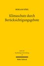 Miriam Köhl: Klimaschutz durch Berücksichtigungsgebote, Buch
