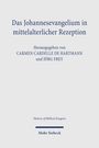 Das Johannesevangelium in mittelalterlicher Rezeption, Buch