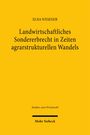 Oben steht "ELNA WESENER". Großtext: "Landwirtschaftliches Sondererbrecht in Zeiten agrarstrukturellen Wandels". Gelber Hintergrund.