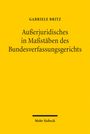 Gabriele Britz: Außerjuridisches in Maßstäben des Bundesverfassungsgerichts, Buch