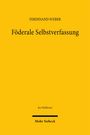 Ferdinand Weber: Föderale Selbstverfassung, Buch