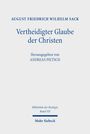 August Friedrich Wilhelm Sack: Vertheidigter Glaube der Christen, Buch