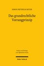 Simon Diethelm Meyer: Das grundrechtliche Vorrangprinzip, Buch