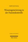 "SIMÓN MATURANA, Wissensgenerierung in der Fusionskontrolle, Beiträge zum Kartellrecht, Mohr Siebeck." Gelbes Buchcover.
