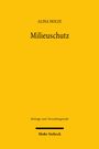 „ALINA HOLZE, Milieuschutz, Beiträge zum Verwaltungsrecht, Mohr Siebeck.“ Gelber Hintergrund mit schwarzem Text.