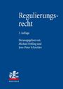 Blauer Hintergrund, Text: "Regulierungsrecht, 2. Auflage, Herausgegeben von Michael Fehling und Jens-Peter Schneider". Unten ein Logo.