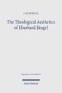 C.M. HOWELL, "The Theological Aesthetics of Eberhard Jüngel", "Dogmatik in der Moderne", Mohr Siebeck. Schlichtes Design.
