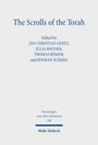 "The Scrolls of the Torah" von Jan Christian Gertz und anderen. Forschungen zum Alten Testament 196. Mohr Siebeck.