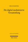 Gelber Hintergrund, Text: "Niklas Rakowski, Die digital mediatisierte Versammlung, Internet und Gesellschaft, Mohr Siebeck".