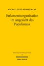 Parlamentsorganisation im Angesicht des Populismus. Gelber Hintergrund, schwarzer Text. Autor: Michael Lurz-Hempelmann.