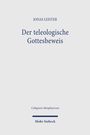 Jonas Leister: Der teleologische Gottesbeweis, Buch