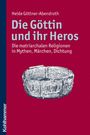 Heide Göttner-Abendroth: Die Göttin und ihr Heros, Buch