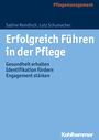 Sabine Remdisch: Erfolgreich Führen in der Pflege, Buch