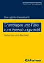 Thorsten Hesselbarth: Grundlagen und Fälle zum Verwaltungsrecht, Buch