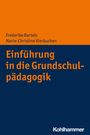 Frederike Bartels: Einführung in die Grundschulpädagogik, Buch