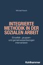 Michael Noack: Integrierte Methodik in der Sozialen Arbeit, Buch