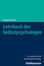 Wolfgang Milch: Lehrbuch der Selbstpsychologie, Buch