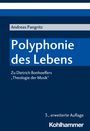 Andreas Pangritz: Polyphonie des Lebens, Buch