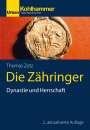 Thomas Zotz: Die Zähringer, Buch