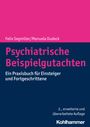 Felix Segmiller: Psychiatrische Beispielgutachten, Buch