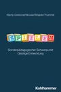 Klamp-Gretschel/Nicosia/Stöppler/Thümmel. SPIELEN bunte Blöcke. Sonderpädagogischer Schwerpunkt Geistige Entwicklung.