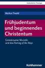 Markus Tiwald: Frühjudentum und beginnendes Christentum, Buch