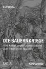 Ralf Höller: Die Bauernkriege 1525/26, Buch