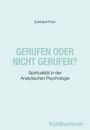 Eckhard Frick: Gerufen oder nicht gerufen?, Buch