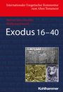 Helmut Utzschneider: Exodus 16-40, Buch