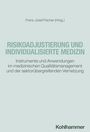 : Risikoadjustierung und individualisierte Medizin, Buch