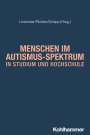 : Menschen im Autismus-Spektrum in Studium und Hochschule, Buch