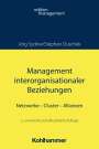 Jörg Sydow: Management interorganisationaler Beziehungen, Buch