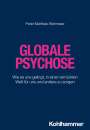 Peter Matthias Wehmeier: Globale Psychose, Buch