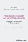 Marc Walter, Euphrosyne Gouzoulis-Mayfrank (Hrsg.), "Psychische Störungen und Suchterkrankungen", 3. Auflage, Kohlhammer.
