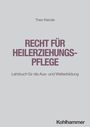 Theo Kienzle: Recht für Heilerziehungspflege, Buch