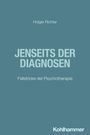Holger Richter: Jenseits der Diagnosen, Buch