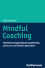 Mathias Riedel: Mindful Coaching, Buch