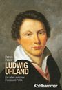 Patrick Peters: Ludwig Uhland, Buch