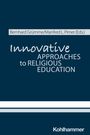 : Innovative Approaches to Religious Education, Buch