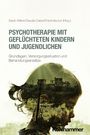 : Psychotherapie mit geflüchteten Kindern und Jugendlichen, Buch