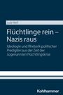 Jula Well: Flüchtlinge rein - Nazis raus, Buch