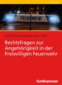 Wilfried Boms: Rechtsfragen zur Angehörigkeit in der Freiwilligen Feuerwehr, Buch