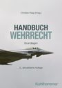 Timo Walter: Handbuch Wehrrecht, Buch