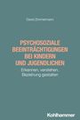 David Zimmermann: Psychosoziale Beeinträchtigungen bei Kindern und Jugendlichen, Buch